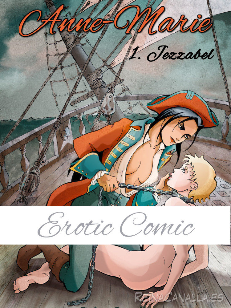 Anne-Marie. A shameless erotic pirate comic. Reina Canalla. Cover.
